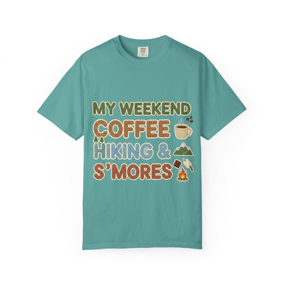 My Weekend "Coffee Hiking & Smores"Dyed T-shirt