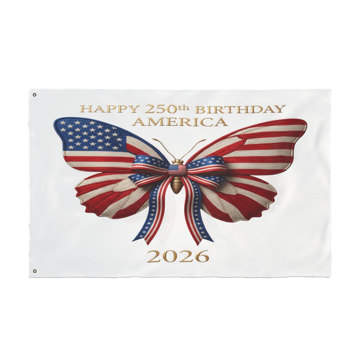 Patriotic Flag Co Happy 250th Birthday America 2 Sided Butterfly Flag
