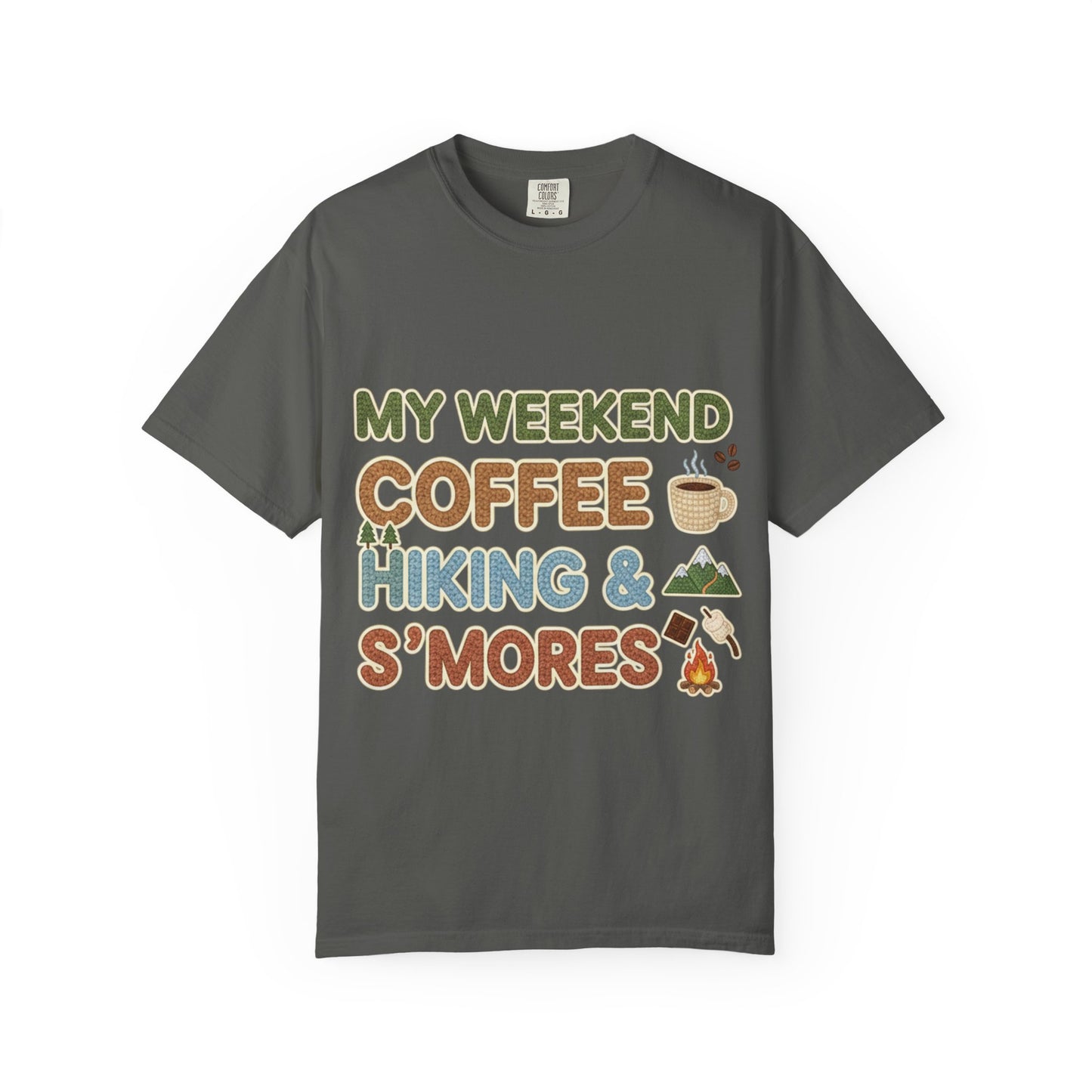 My Weekend "Coffee Hiking & Smores"Dyed T-shirt