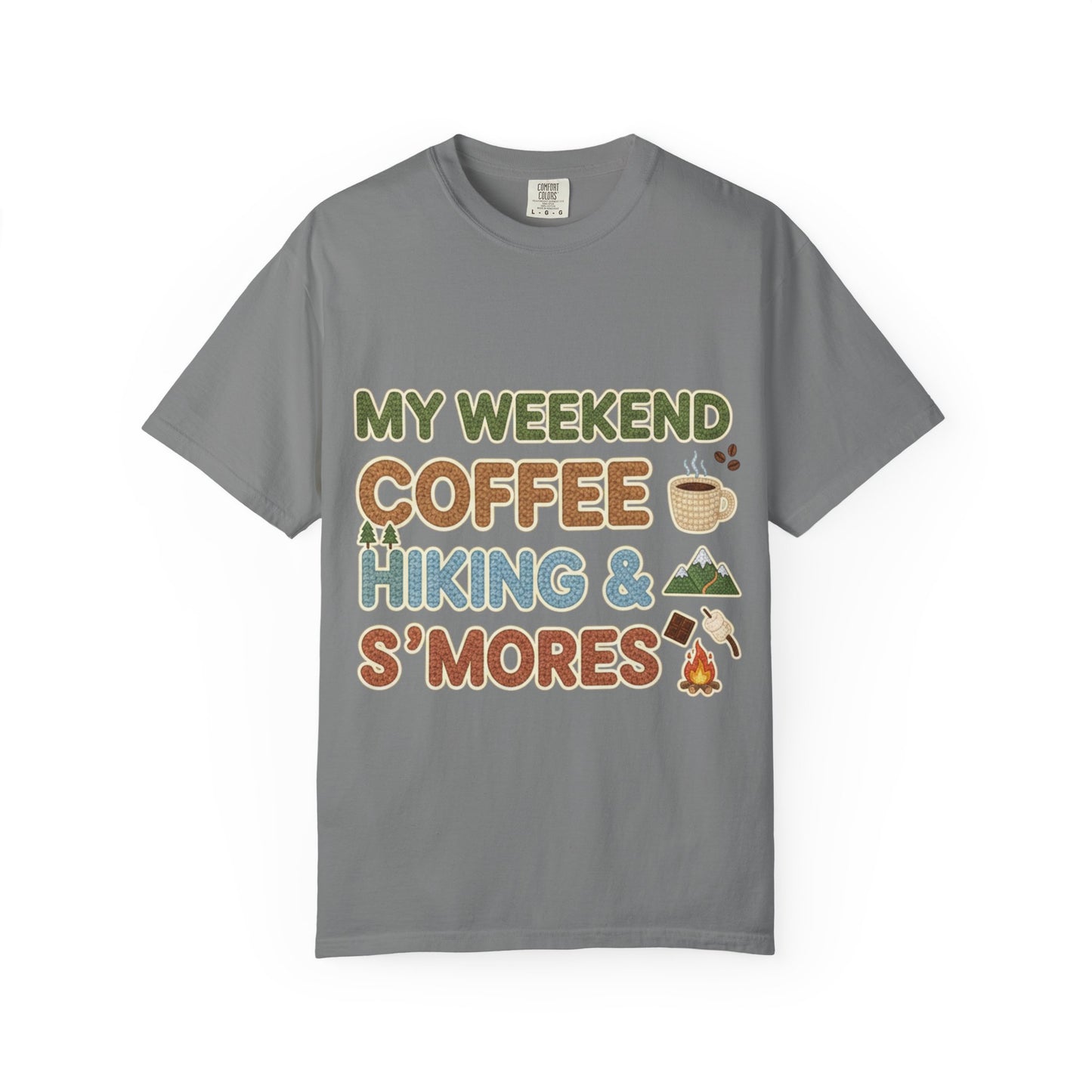 My Weekend "Coffee Hiking & Smores"Dyed T-shirt