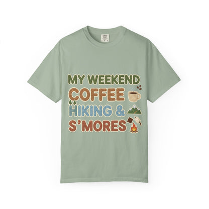 My Weekend "Coffee Hiking & Smores"Dyed T-shirt