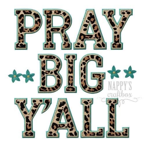 Pray Big Y'all Leopard PNG: Western Christian Embroidery (Digital File)